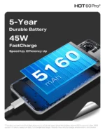 Hot 60 Pro Plus Battery Features